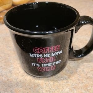 Coffee Mug (funny saying)